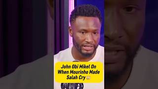 John Obi Mikel on When Mourinho Made Salah Cry 😢 shorts football [upl. by Riek]