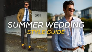 SUMMER WEDDING What to Wear [upl. by Reg]