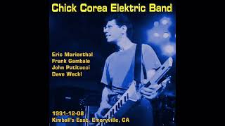 Chick Corea Elektric Band  19911208 Kimballs East Emeryville CA [upl. by Malony]