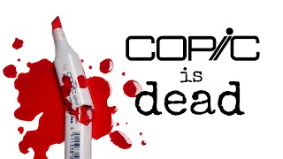 Who killed the Copic Marker [upl. by Ardle]