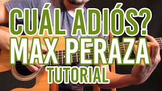 Cuál Adiós  La Bandononona Clave Nueva de Max Peraza TUTORIAL DE GUITARRA [upl. by Nahallac880]