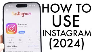 How To Use Instagram Beginners Guide 2024 [upl. by Tufts]