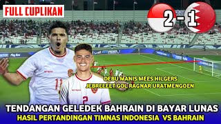 🔴JEBREEEET COMEBACK DRAMATIS HASIL PERTANDINGAN INDONESIA VS BAHRAIN KUALIFIKASI PIALA DUNIA 2026 [upl. by Aw]