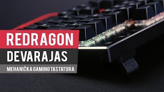 Redragon Devarajas  mehanička gaming tastatura [upl. by Nylirej]