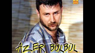 Azer Bülbül Elimi Kana Bulama Benim [upl. by Cahra]