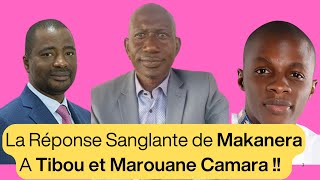 ECOUTEZ  La Réponse Sanglante de Makanera A Tibou et Marouane Camara [upl. by Carey976]