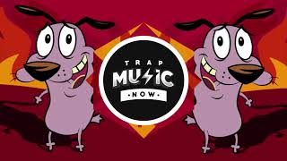 COURAGE THE COWARDLY DOG OFFICIAL TRAP REMIX [upl. by Cindy786]