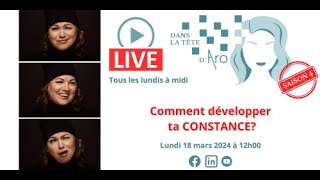 Comment développer ta constance [upl. by Llaccm]