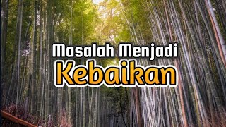 Masalah Menjadi Kebaikan  Renungan dan Doa Malam Suara Injil 512024 [upl. by Peterus]