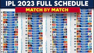 IPL 2023  IPL 2023 Schedule  IPL 2023 All Matches  IPL Full Time Table 2023  IPL 2023 Venues [upl. by Wailoo703]