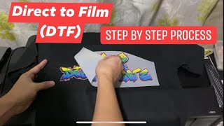 How to Print DTF Direct to Film  Step by Step Process [upl. by Hubey]