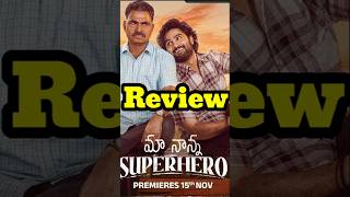 Maa Nanna Super Hero Movie Review [upl. by Nalepka]