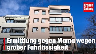 Tödlicher Fenstersturz  Ermittlung gegen Mama wegen grober Fahrlässigkeit  kronetv NEWS [upl. by Annovahs]