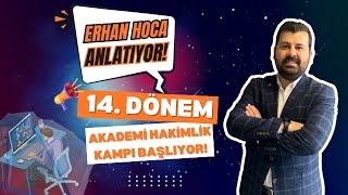 Erhan Hoca Anlatıyor 14 Dönem Akademi Hakimlik Kampları [upl. by Nalloh618]