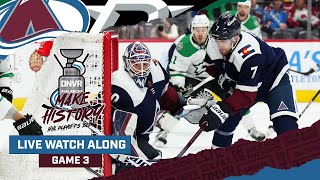 DNVR Avalanche Watch Along Colorado Avalanche vs Dallas Stars  Round 2 Game 3 [upl. by Nnyllaf]