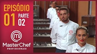 MASTERCHEF PROFISSIONAIS 04102016  PARTE 2  EP 1  TEMP 01 [upl. by Nomma585]