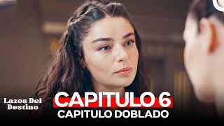 Lazos Del Destino Capitulo 6 Doblado en Español [upl. by Asilla]