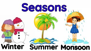 Seasons for kids Different seasons for kids  Learn about seasons  Three seasons Seasons in India [upl. by Ammon549]