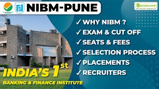 NIBM  PUNE  Indias 1st Banking amp Finance Institute  Why NIBM  Exam Cut Off  Fees  Must Watch [upl. by Anohr]