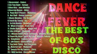 Dance Fever  The Best of 80s Disco  Back to The 80s [upl. by Onitnelav]