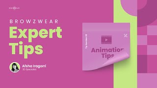 Browzwear Expert Tips Creating Engaging Animations [upl. by Ztnaj]