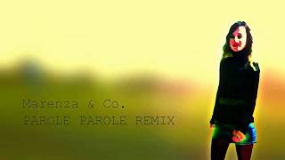 PAROLE PAROLE REMIX [upl. by Ahsenod414]