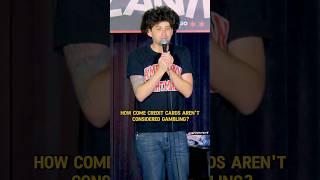 Credit Cards Should Be Considered Gambling standupcomedy gambling betting jokes [upl. by Layor786]