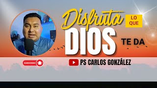 Disfruta lo que DIOS te da [upl. by Stinson]