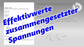 GesamtEffektivwert Wechselspannung  Gleichspannung  Effektivwert zusammengesetzter Spannungen [upl. by Adama545]