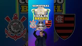 FLAMENGO X CORINTHIANS  SEMIFINAL DA COPA DO BRASIL [upl. by Guglielmo68]