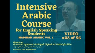 08 Learn Arabic Course for English Speaking Students  Madinah Arabic Book Level 1  Video 08 [upl. by Huttan]