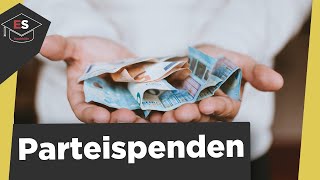 Parteispenden  Wer darf spenden  Parteifinanzierung  Kritik am Spenden  Parteispenden erklärt [upl. by Nigrom]