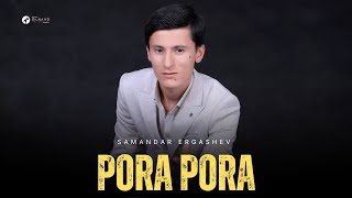 Samandar Ergashev  Pora pora Official Music [upl. by Eniamrej]