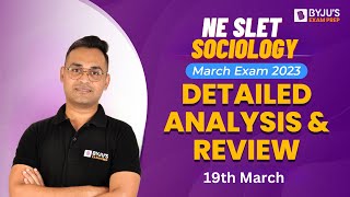 NE SLET Analysis 2023 Sociology 19 Mar  NE SLET 2023 Answer Key amp Expected Cut Off Analysis [upl. by Wren]