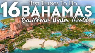 Best Things To Do in Nassau Bahamas 2024 4K [upl. by Dulla]