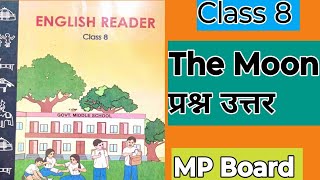 Class 8 English Lesson 8 The Moon प्रश्न उत्तर [upl. by Acinoj415]