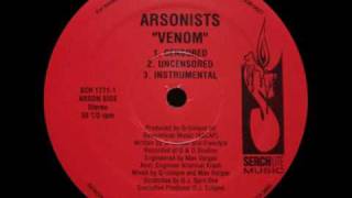 Arsonists  Venom [upl. by Drusy]