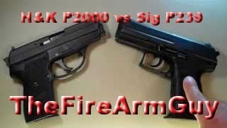 HampK P2000 vs Sig Sauer P239  TheFireArmGuy [upl. by Sholes]