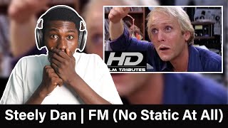 Steely Dan  FM  No Static At All   FIRST TIME REACTION [upl. by Elahcar]