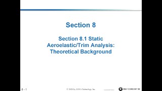 ZAERO Software Basic Training Section 8 Static AeroelasticTrim Analysis [upl. by Rosmunda]