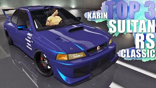 Karin Sultan RS Classic  Best TOP 3 Customization Paint Job Guide  GTA ONLINE [upl. by Litch]