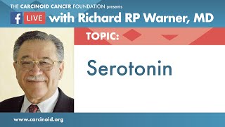 How Serotonin Affects Carcinoid Syndrome with Richard RP Warner MD [upl. by Namlaz]