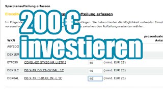 Wie ich 200 € in einen Wertpapiersparplan investiere  Aktienhandel mit wenig Kapital [upl. by Idelia]