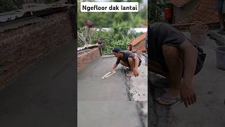 plaster lantai  ngefloor dak rumah bos konveksi [upl. by Alya]