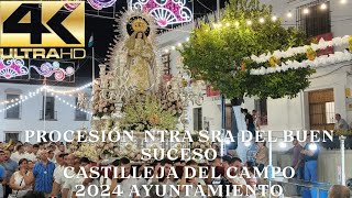 PROCESIÓN NTRA SRA DEL BUENSUCESO  CASTILLEJA DEL CAMPO 2024  BM SANTA ANA DOS HERMANAS [upl. by Kiehl]