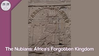 The Nubians Africas Forgotten Kingdom [upl. by Druci]