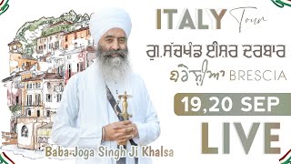 LIVE  ITALY 🇮🇹 GSachkhand Isher Darbar  20 Sep 2024  Baba Joga Singh Ji Khalsa [upl. by Farny]