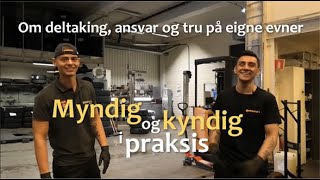 Myndig og kyndig i praksis [upl. by Ihn466]