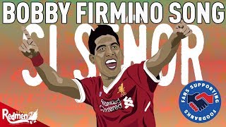 Si Señor  Get the Bobby Firmino Song into the Charts [upl. by Mychal]