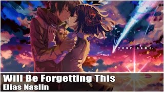 Nightcore  Will Be Forgetting This [upl. by Allemat]